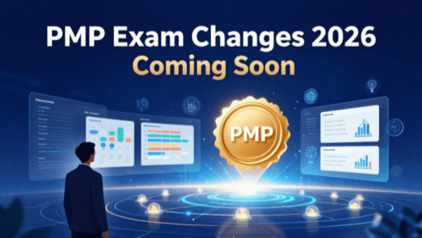 PMP Exam Changes Effective 9 July 2026